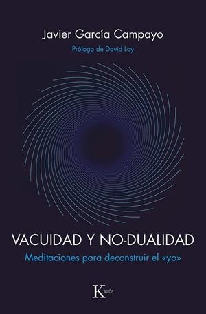 VACUIDAD Y NO-DUALIDAD | 9788499887593 | GARCÍA CAMPAYO, JAVIER | Llibreria Online de Banyoles | Comprar llibres en català i castellà online