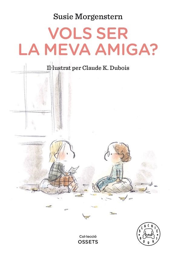 VOLS SER LA MEVA AMIGA? | 9788418187216 | MORGENSTERN, SUSIE | Llibreria L'Altell - Llibreria Online de Banyoles | Comprar llibres en català i castellà online - Llibreria de Girona