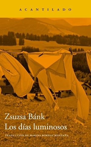 DÍAS LUMINOSOS, LOS | 9788417902445 | BÁNK, ZSUZSA | Llibreria L'Altell - Llibreria Online de Banyoles | Comprar llibres en català i castellà online - Llibreria de Girona