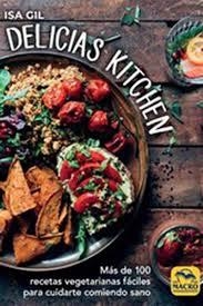 DELICIAS KITCHEN | 9788417080419 | GIL, ISA | Llibreria L'Altell - Llibreria Online de Banyoles | Comprar llibres en català i castellà online - Llibreria de Girona