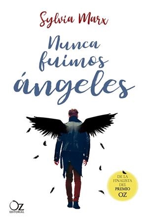 NUNCA FUIMOS ÁNGELES | 9788417525996 | MARX, SYLVIA | Llibreria L'Altell - Llibreria Online de Banyoles | Comprar llibres en català i castellà online - Llibreria de Girona
