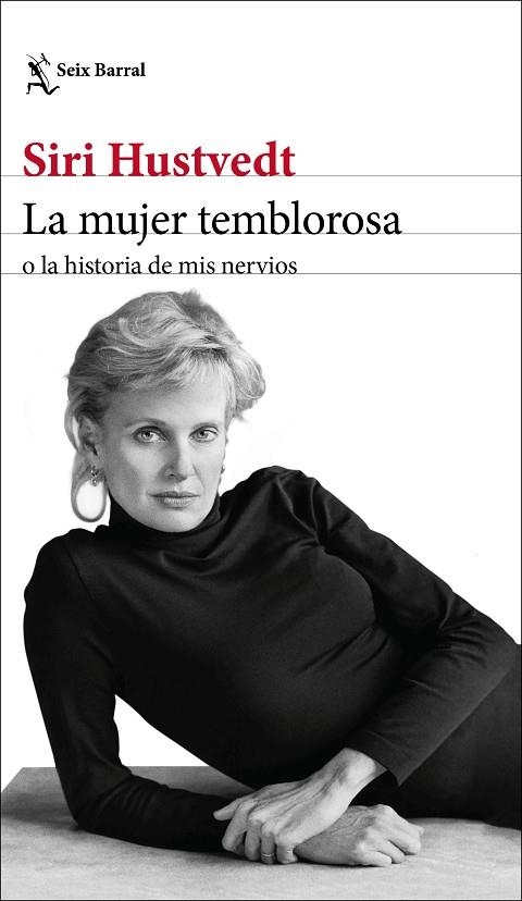 MUJER TEMBLOROSA O LA HISTORIA DE MIS NERVIOS, LA | 9788432236792 | HUSTVEDT, SIRI | Llibreria L'Altell - Llibreria Online de Banyoles | Comprar llibres en català i castellà online - Llibreria de Girona