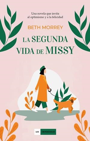 LA SEGUNDA VIDA DE MISSY | 9788417761707 | MORREY, BETH | Llibreria L'Altell - Llibreria Online de Banyoles | Comprar llibres en català i castellà online - Llibreria de Girona