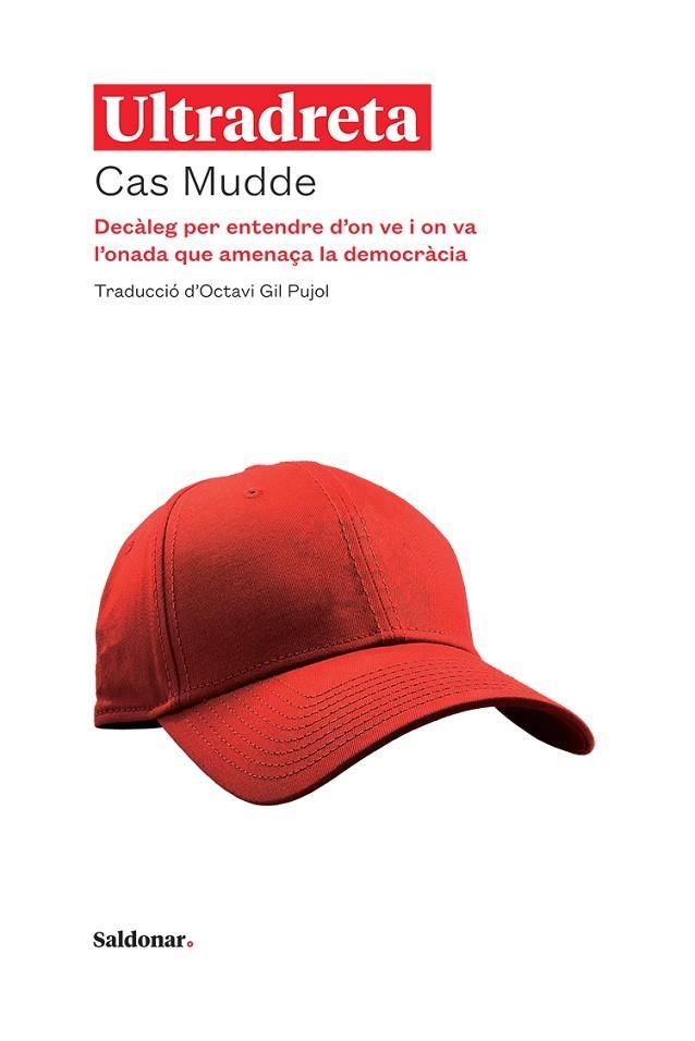 ULTRADRETA | 9788417611422 | MUDDE, CAS | Llibreria L'Altell - Llibreria Online de Banyoles | Comprar llibres en català i castellà online - Llibreria de Girona
