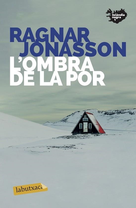 L'OMBRA DE LA POR | 9788417423858 | JÓNASSON, RAGNAR | Llibreria Online de Banyoles | Comprar llibres en català i castellà online