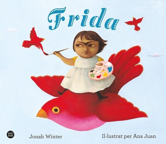 FRIDA | 9788418135613 | WINTER, JONAH/JUAN, ANA | Llibreria L'Altell - Llibreria Online de Banyoles | Comprar llibres en català i castellà online - Llibreria de Girona