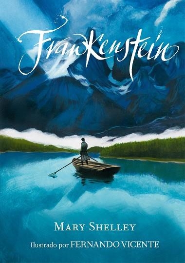 FRANKENSTEIN | 9788418260179 | SHELLEY, MARY/VICENTE, FERNANDO | Llibreria L'Altell - Llibreria Online de Banyoles | Comprar llibres en català i castellà online - Llibreria de Girona