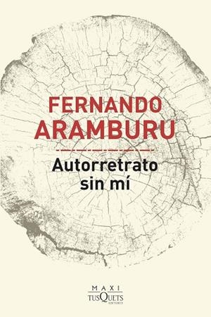AUTORRETRATO SIN MÍ | 9788490668733 | ARAMBURU, FERNANDO | Llibreria Online de Banyoles | Comprar llibres en català i castellà online
