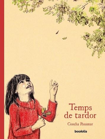 TEMPS DE TARDOR | 9788418284083 | PASAMAR, CONCHA | Llibreria L'Altell - Llibreria Online de Banyoles | Comprar llibres en català i castellà online - Llibreria de Girona
