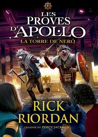 TORRE DE NERÓ, LA | 9788424665975 | RIORDA, RICK | Llibreria L'Altell - Llibreria Online de Banyoles | Comprar llibres en català i castellà online - Llibreria de Girona