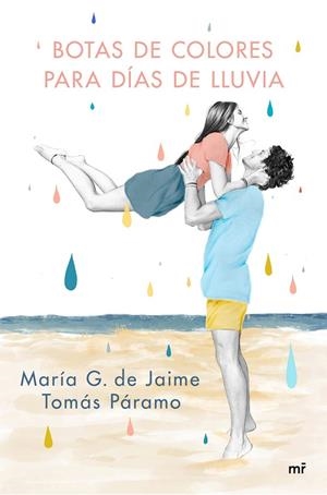 BOTAS DE COLORES PARA DÍAS DE LLUVIA | 9788427047501 | G. DE JAIME & TOMÁS PÁRAMO, MARÍA | Llibreria Online de Banyoles | Comprar llibres en català i castellà online