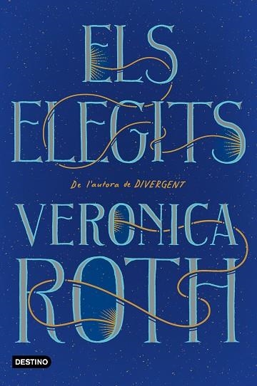 ELS ELEGITS | 9788418327063 | ROTH, VERONICA | Llibreria Online de Banyoles | Comprar llibres en català i castellà online