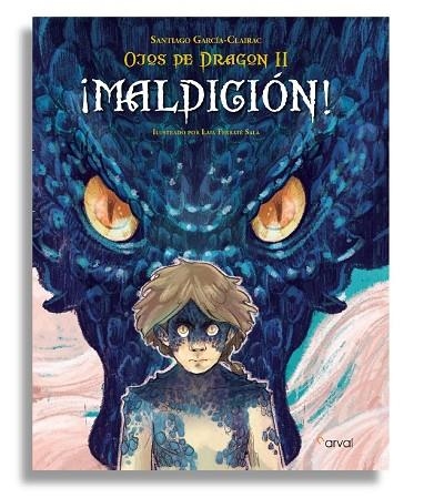 OJOS DE DRAGÓN II: ¡MALDICIÓN! | 9788412164626 | GARCÍA CLAIRAC, SANTIAGO | Llibreria L'Altell - Llibreria Online de Banyoles | Comprar llibres en català i castellà online - Llibreria de Girona