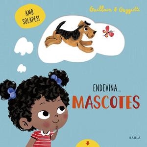 MASCOTES | 9788447942107 | GUILLAIN, ADAM/GUILLAIN, CHARLOTTE | Llibreria Online de Banyoles | Comprar llibres en català i castellà online