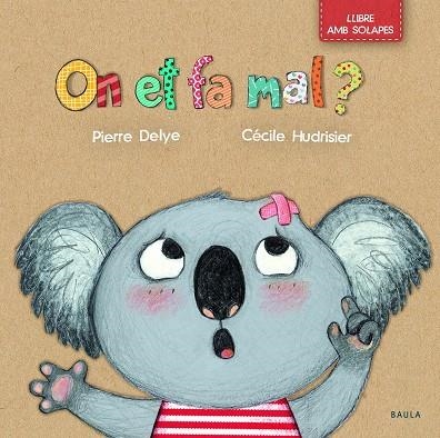 ON ET FA MAL? | 9788447942251 | DELYE, PIERRE | Llibreria L'Altell - Llibreria Online de Banyoles | Comprar llibres en català i castellà online - Llibreria de Girona