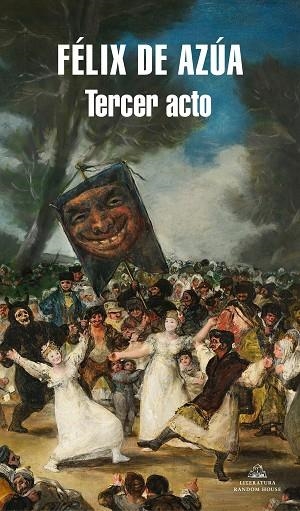 TERCER ACTO | 9788439737810 | DE AZÚA, FÉLIX | Llibreria L'Altell - Llibreria Online de Banyoles | Comprar llibres en català i castellà online - Llibreria de Girona