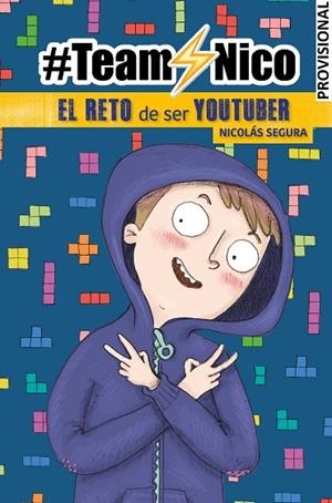 EL RETO DE SER YOUTUBER (#TEAMNICO) | 9788448855857 | SEGURA, NICOLÁS | Llibreria L'Altell - Llibreria Online de Banyoles | Comprar llibres en català i castellà online - Llibreria de Girona