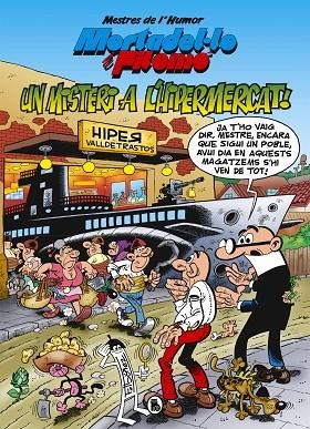 MORTADEL·LO I FILEMÓ. MISTERI A L'HIPERMERCAT (MESTRES DE L'HUMOR 56) | 9788402423610 | IBÁÑEZ, FRANCISCO | Llibreria L'Altell - Llibreria Online de Banyoles | Comprar llibres en català i castellà online - Llibreria de Girona