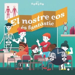 EL NOSTRE COS ÉS FANTÀSTIC | 9788466147828 | TREDEZ, EMMANUEL | Llibreria L'Altell - Llibreria Online de Banyoles | Comprar llibres en català i castellà online - Llibreria de Girona