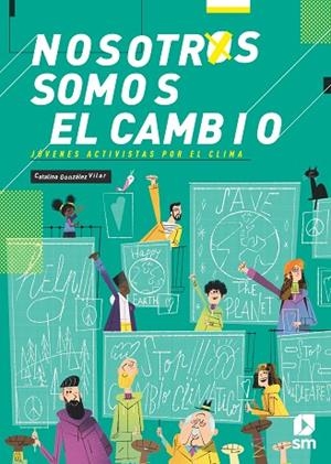 NOSOTROS SOMOS EL CAMBIO | 9788413188201 | GONZÁLEZ VILAR, CATALINA | Llibreria Online de Banyoles | Comprar llibres en català i castellà online