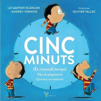 CINC MINUTS | 9788499062679 | GARTON SCANLON, LIZ/VERNICK, AUDREY | Llibreria L'Altell - Llibreria Online de Banyoles | Comprar llibres en català i castellà online - Llibreria de Girona