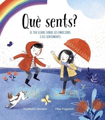 QUÈ SENTS? | 9788499062686 | STANSBIE, STEPHANIE | Llibreria L'Altell - Llibreria Online de Banyoles | Comprar llibres en català i castellà online - Llibreria de Girona
