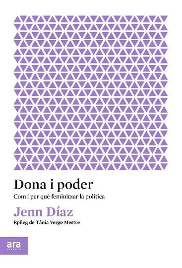 DONA I PODER | 9788417804596 | DÍAZ I RUIZ, JENN | Llibreria L'Altell - Llibreria Online de Banyoles | Comprar llibres en català i castellà online - Llibreria de Girona