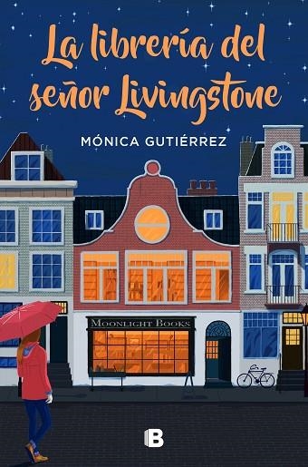LA LIBRERÍA DEL SEÑOR LIVINGSTONE | 9788466668569 | GUTIÉRREZ, MÓNICA | Llibreria L'Altell - Llibreria Online de Banyoles | Comprar llibres en català i castellà online - Llibreria de Girona
