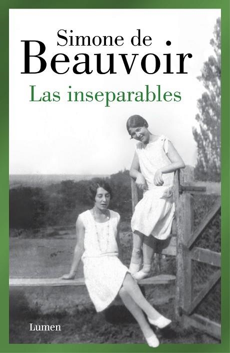 LAS INSEPARABLES | 9788426409478 | DE BEAUVOIR, SIMONE | Llibreria L'Altell - Llibreria Online de Banyoles | Comprar llibres en català i castellà online - Llibreria de Girona