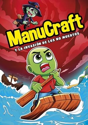 MANUCRAFT Y LA INVASIÓN DE LOS NO-MUERTOS | 9788418057489 | MANUCRAFT | Llibreria Online de Banyoles | Comprar llibres en català i castellà online