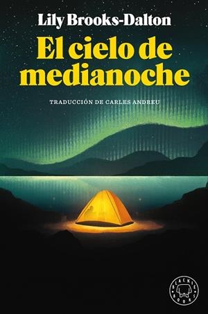 EL CIELO DE MEDIANOCHE | 9788418187292 | BROOKS-DALTON, LILY | Llibreria L'Altell - Llibreria Online de Banyoles | Comprar llibres en català i castellà online - Llibreria de Girona