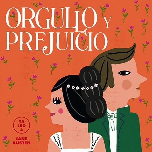 ORGULLO Y PREJUICIO (YA LEO A) | 9788418008399 | JANE AUSTEN | Llibreria L'Altell - Llibreria Online de Banyoles | Comprar llibres en català i castellà online - Llibreria de Girona