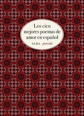 LOS CIEN MEJORES POEMAS DE AMOR EN ESPAÑOL | 9788490656808 | VARIOS AUTORES | Llibreria Online de Banyoles | Comprar llibres en català i castellà online