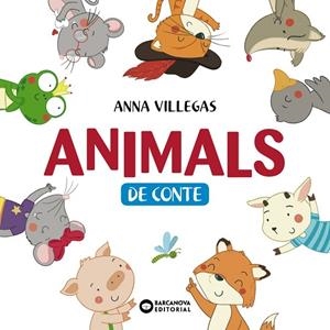 ANIMALS DE CONTE | 9788448950781 | BARCANOVA, EDITORIAL | Llibreria L'Altell - Llibreria Online de Banyoles | Comprar llibres en català i castellà online - Llibreria de Girona