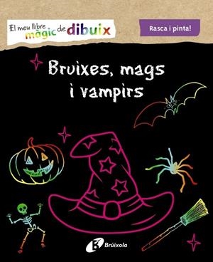 EL MEU LLIBRE MÀGIC DE DIBUIX. BRUIXES, MAGS I VAMPIRS | 9788499062587 | VARIOS AUTORES | Llibreria Online de Banyoles | Comprar llibres en català i castellà online