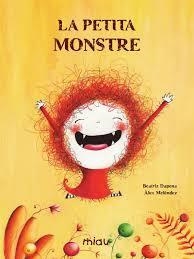 LA PETITA MONSTRE | 9788418277498 | DAPENA, BEATRIZ/MELÉNDEZ, ÁLEX | Llibreria Online de Banyoles | Comprar llibres en català i castellà online