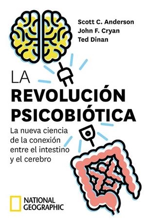 LA REVOLUCIÓN PSICOBIÓTICA. LA NUEVA CIENCIA DE LA CONEXIÓN ENTRE EL INTESTINO Y | 9788482987842 | ANDERSON SCOTT C./CRYAN JOHN F./DINAN TED | Llibreria L'Altell - Llibreria Online de Banyoles | Comprar llibres en català i castellà online - Llibreria de Girona