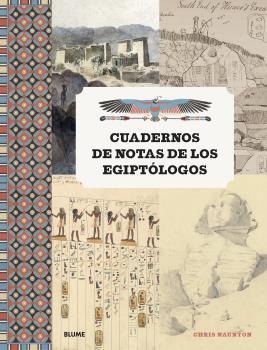 CUADERNOS DE NOTAS DE LOS EGIPTÓLOGOS | 9788418075520 | NAUNTON, CHRIS | Llibreria L'Altell - Llibreria Online de Banyoles | Comprar llibres en català i castellà online - Llibreria de Girona