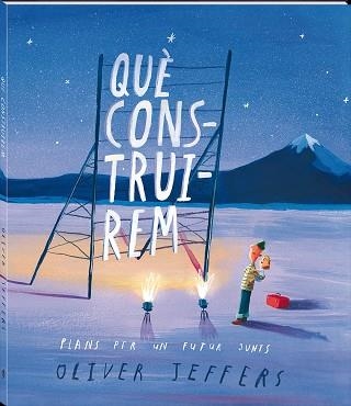 QUÈ CONSTRUIREM | 9788417497750 | JEFFERS, OLIVER | Llibreria Online de Banyoles | Comprar llibres en català i castellà online