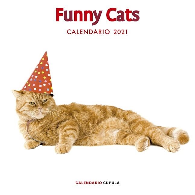 CALENDARIO FUNNY CATS 2021 | 9788448027674 | AA. VV. | Llibreria L'Altell - Llibreria Online de Banyoles | Comprar llibres en català i castellà online - Llibreria de Girona