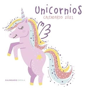 CALENDARIO UNICORNIOS 2021 | 9788448027797 | AA. VV. | Llibreria Online de Banyoles | Comprar llibres en català i castellà online
