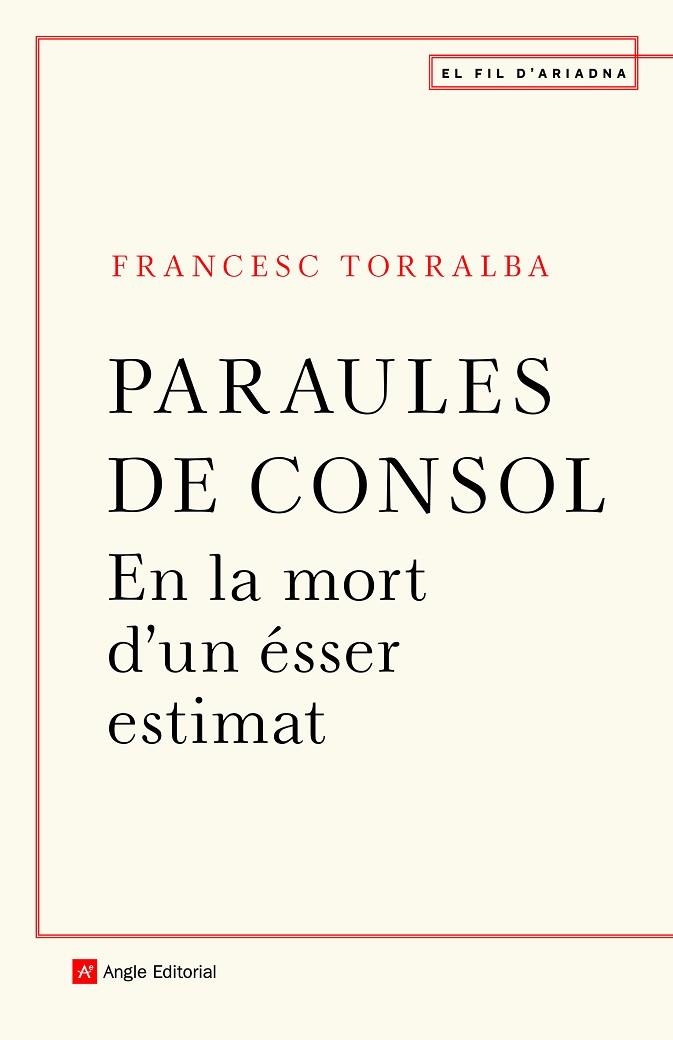 PARAULES DE CONSOL | 9788418197246 | TORRALBA ROSELLÓ, FRANCESC | Llibreria L'Altell - Llibreria Online de Banyoles | Comprar llibres en català i castellà online - Llibreria de Girona