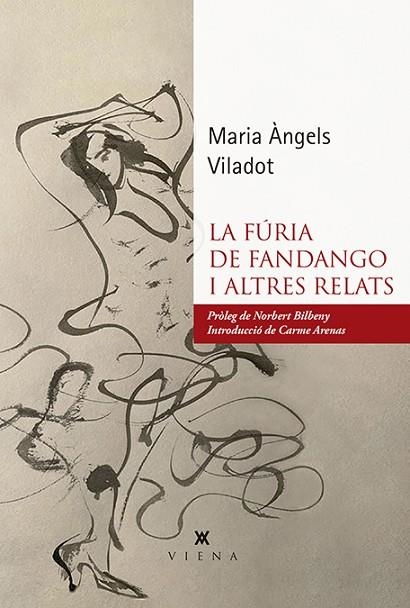 LA FÚRIA DE FANDANGO I ALTRES RELATS | 9788417998578 | VILADOT PRESAS, MARIA ÀNGELS | Llibreria Online de Banyoles | Comprar llibres en català i castellà online