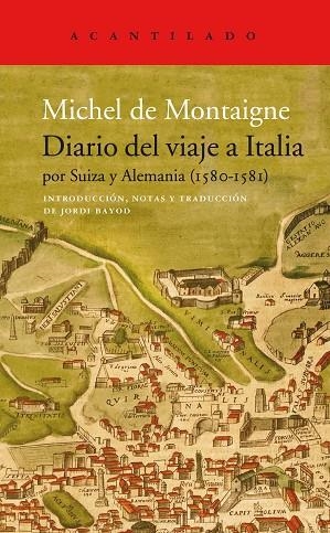 DIARIO DEL VIAJE A ITALIA | 9788417902339 | DE MONTAIGNE, MICHEL | Llibreria L'Altell - Llibreria Online de Banyoles | Comprar llibres en català i castellà online - Llibreria de Girona