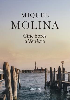 CINC HORES A VENÈCIA | 9788417868413 | MOLINA, MIQUEL | Llibreria L'Altell - Llibreria Online de Banyoles | Comprar llibres en català i castellà online - Llibreria de Girona