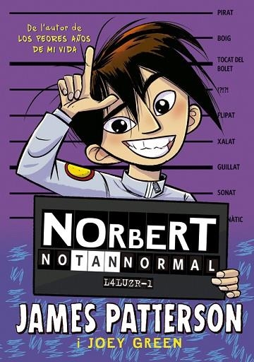 NORBERT NO TAN NORMAL | 9788424668884 | PATTERSON, JAMES/GREEN, JOEY | Llibreria Online de Banyoles | Comprar llibres en català i castellà online
