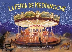 LA FERIA DE MEDIANOCHE | 9788414030301 | STERER, GIDEON | Llibreria L'Altell - Llibreria Online de Banyoles | Comprar llibres en català i castellà online - Llibreria de Girona