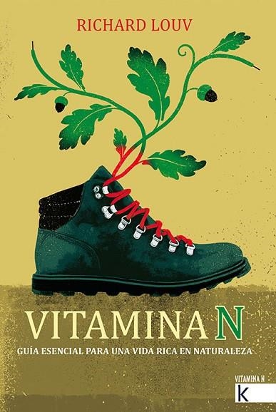 VITAMINA N | 9788416721511 | LOUV, RICHARD | Llibreria L'Altell - Llibreria Online de Banyoles | Comprar llibres en català i castellà online - Llibreria de Girona
