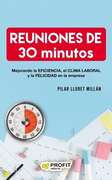 REUNIONES DE 30 MINUTOS | 9788417942373 | LLORET, PILAR | Llibreria L'Altell - Llibreria Online de Banyoles | Comprar llibres en català i castellà online - Llibreria de Girona
