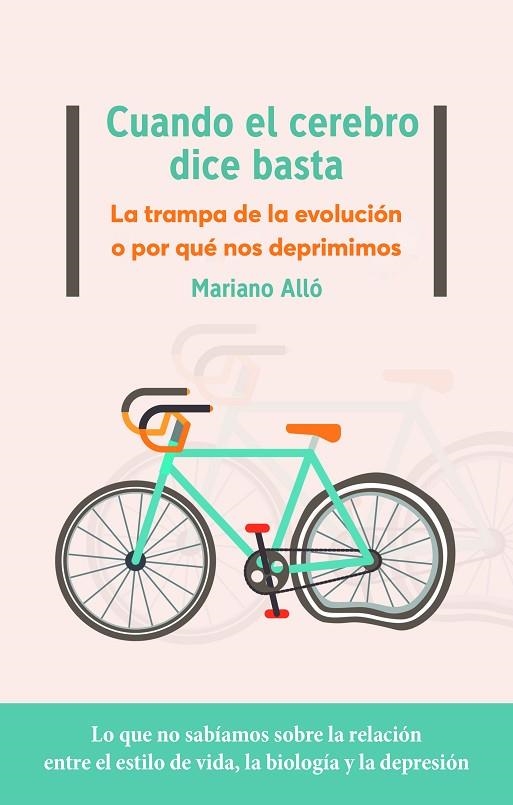 CUANDO EL CEREBRO DICE BASTA | 9788417886950 | ALLÓ, MARIANO | Llibreria L'Altell - Llibreria Online de Banyoles | Comprar llibres en català i castellà online - Llibreria de Girona